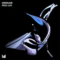 Einmusik — Meia Lua — обложка
